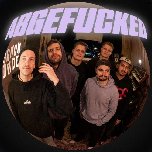 Cover Single "Abgefucked" BRUCHBUDE